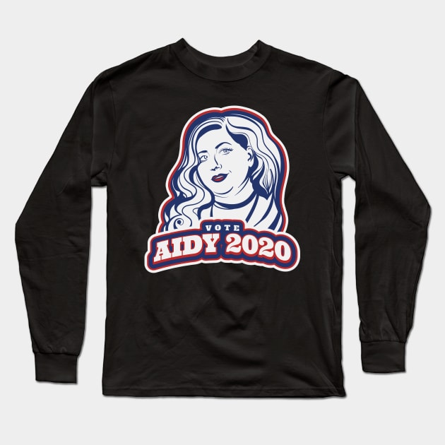 Aidy 2020 Long Sleeve T-Shirt by Big Sexy Tees